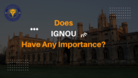 IGNOU IMPORTANCE